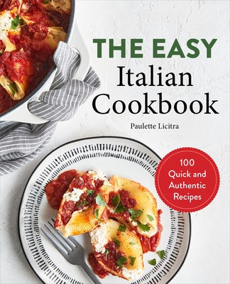 Paperback copy of The Easy Italian Cookbook by Rockridge Press showing a cover with Italian dishes and recipe titles.