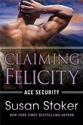 Claiming Felicity Paperback Montlake Romance