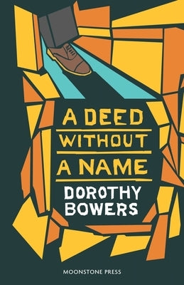 A Deed Without a Name Paperback Moonstone Press