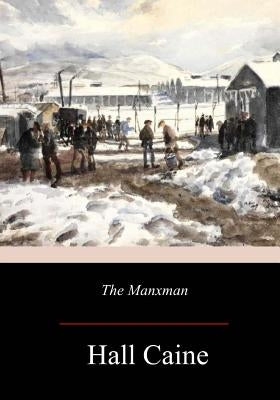 The Manxman Paperback Createspace Independent Publishing Platform