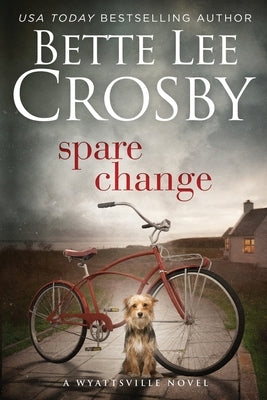 Spare Change Paperback Bent Pine Publishing Corp
