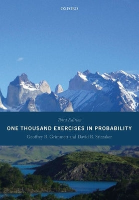 Paperback of One Thousand Exercises in Probability, Third Edition by Oxford University Press, USA, showing the book cover.