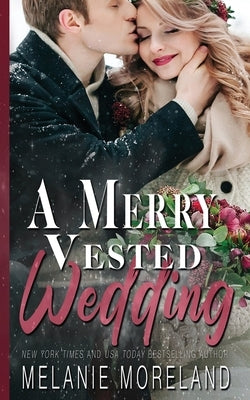 A Merry Vested Wedding Paperback Moreland Books Inc