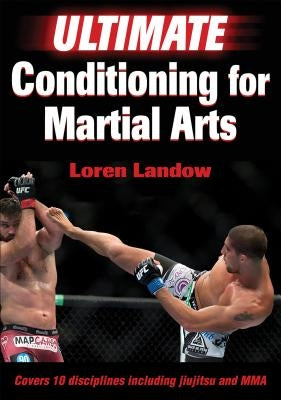 Ultimate Conditioning for Martial Arts Paperback Human Kinetics Publishers