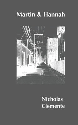 Martin & Hannah Paperback Independently Published