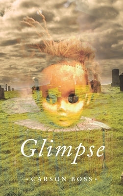 Glimpse by Boss, Carson