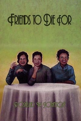 Friends to Die For Paperback 1st Book Library