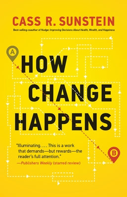 How Change Happens Paperback MIT Press