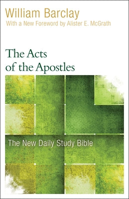 The Acts of the Apostles Paperback Westminster John Knox Press