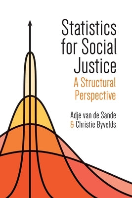 Statistics for Social Justice: A Structural Perspective Paperback Fernwood Publishing