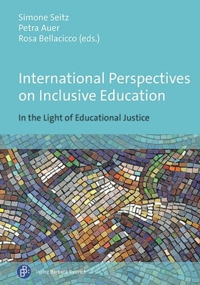 International Perspectives on Inclusive Education: In the Light of Educational Justice Paperback Verlag Barbara Budrich