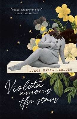 Violeta Among the Stars Paperback Quercus Publishing