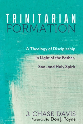 Trinitarian Formation Paperback Wipf & Stock Publishers