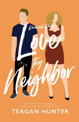 Love Thy Neighbor Paperback Independently Published