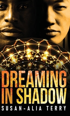 Dreaming In Shadow by Terry, Susan-Alia