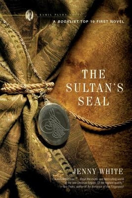 The Sultan's Seal by White, Jenny