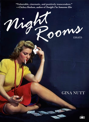 Night Rooms by Nutt, Gina