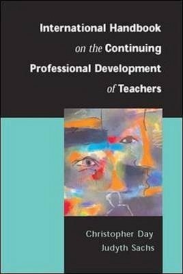 International Handbook on the Continuing Professional Development of Teachers Paperback Open University Press