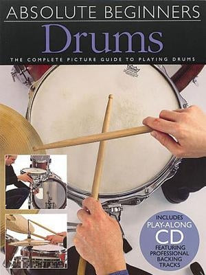 Drums: The Complete Picture Guide to Playing Drums by Hal Leonard Corp