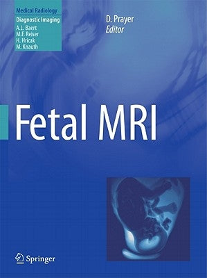 Fetal MRI by Prayer, Daniela