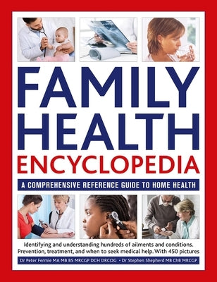 Family Health Encyclopedia (Updated) by Fermie, Peter