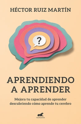 Aprendiendo a Aprender / Learning to Learn by Ruiz Martin, Hector