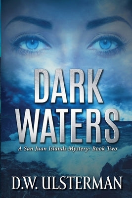 Dark Waters Paperback Createspace Independent Publishing Platform