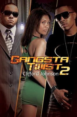 Gangsta Twist 2 Paperback Kensington Publishing Corporation