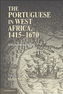 Paperback of "The Portuguese in West Africa, 1415-1670" documentary history published by Cambridge University Press, showing the book cover.
