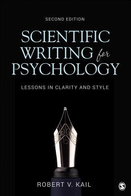 Scientific Writing for Psychology: Lessons in Clarity and Style Paperback Sage Publications, Inc