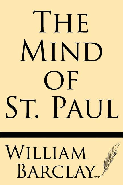 The Mind of St. Paul Paperback Windham Press