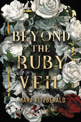 Beyond the Ruby Veil by Fitzgerald, Mara