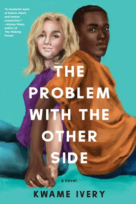 The Problem with the Other Side Paperback Soho Teen