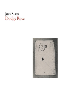 Dodge Rose Paperback Dalkey Archive Press