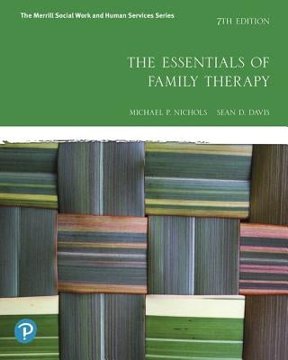 The Essentials of Family Therapy by Nichols, Michael