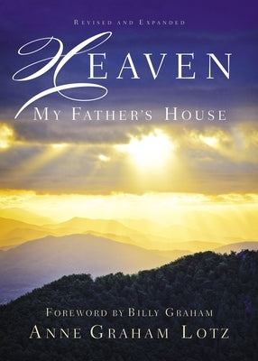 Heaven: My Father's House Paperback Thomas Nelson