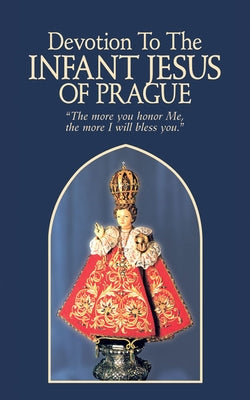 Devotion to the Infant Jesus of Prague Paperback Tan Books