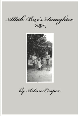 Allah Bux's Daughter by Cooper, Arlene