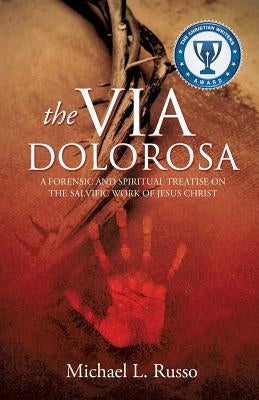The Via Dolorosa Paperback Xulon Press