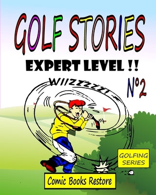 Golf Stories n°2: Expert level !! by Restore, Comic Books