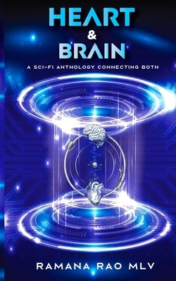 Heart & Brain Paperback Independently Published