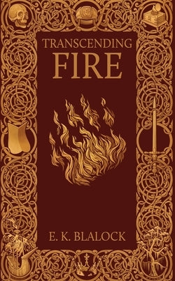 Transcending Fire Paperback Black Rose Writing