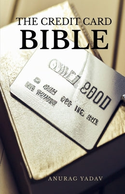 The Credit Card Bible Paperback Notion Press
