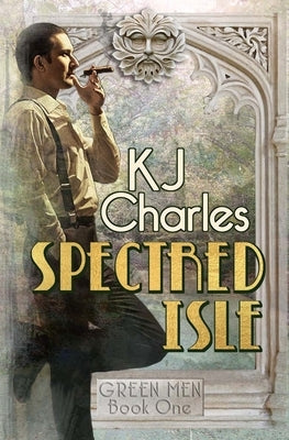 Spectred Isle by Charles, Kj