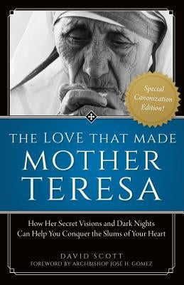 Love That Made Mother Teresa Paperback Sophia Institute Press