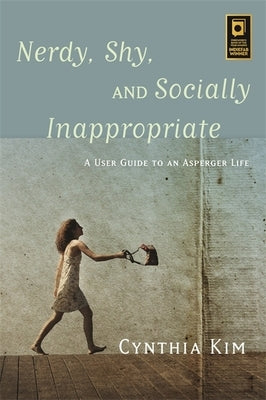 Cover of "Nerdy, Shy, and Socially Inappropriate" book by Jessica Kingsley Publishers, showing the book's title and design.