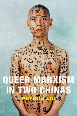Queer Marxism in Two Chinas Paperback Duke University Press