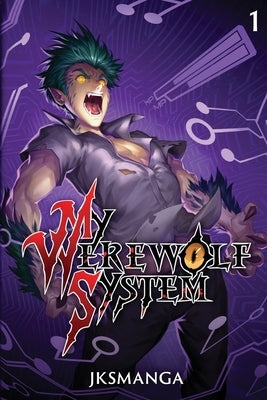 My Werewolf System by Jksmanga