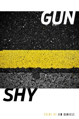 Gun/Shy Wayne State University Press