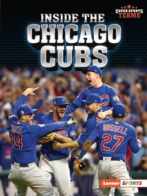 Inside the Chicago Cubs by Fishman, Jon M.